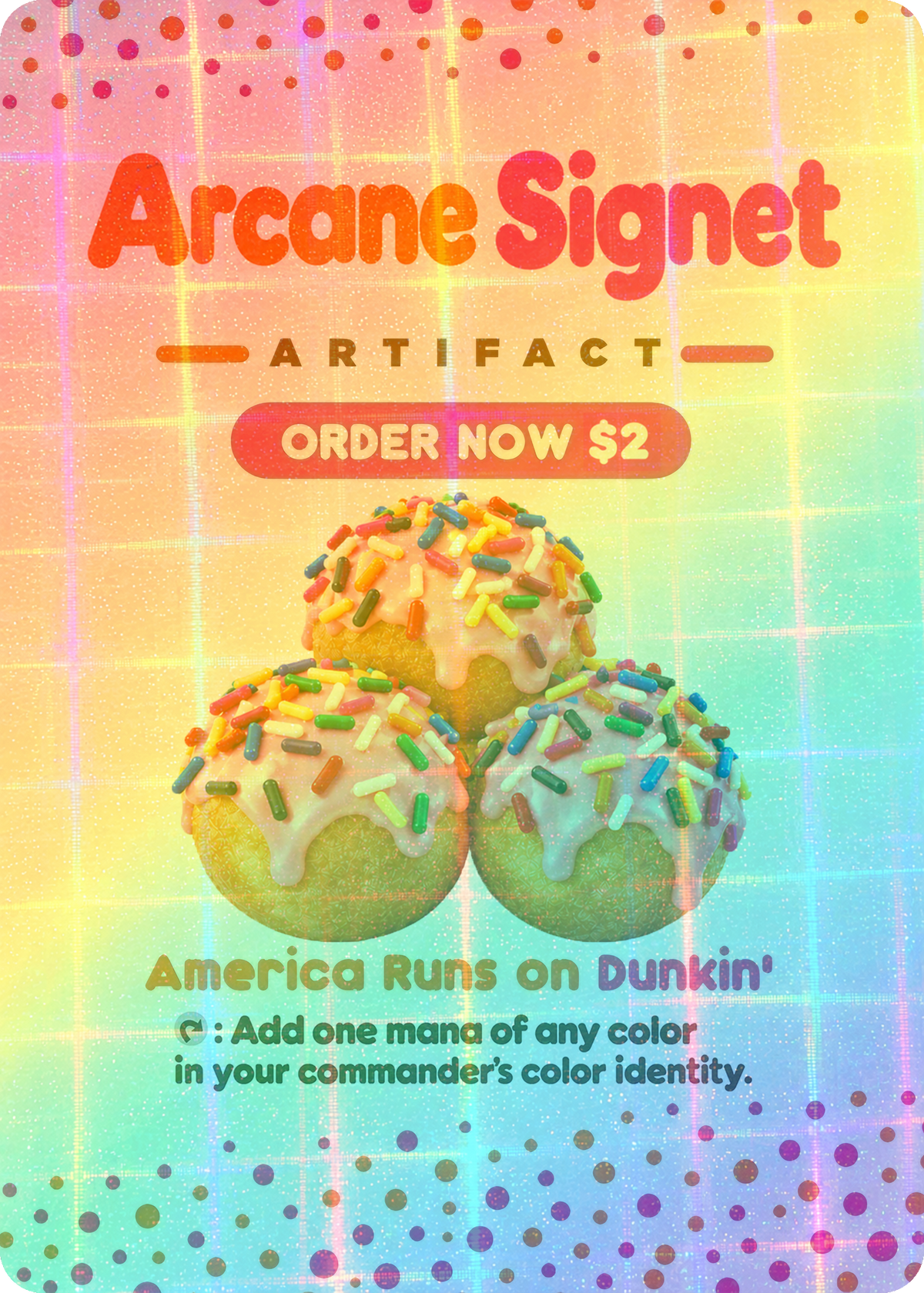 Arcane Signet (Dunkin' Donuts)