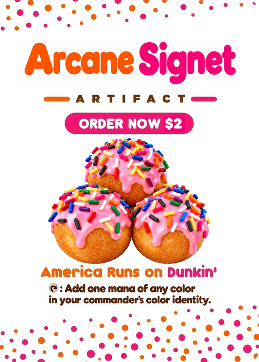 Arcane Signet (Dunkin' Donuts)