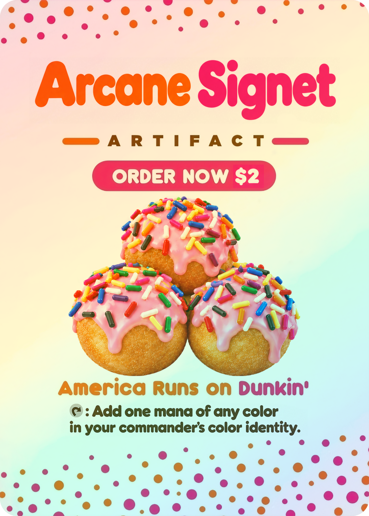 Arcane Signet (Dunkin' Donuts)
