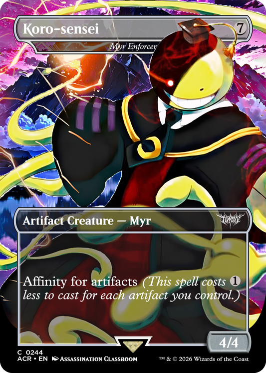 Myr Enforcer (Koro-sensei) (Borderless)