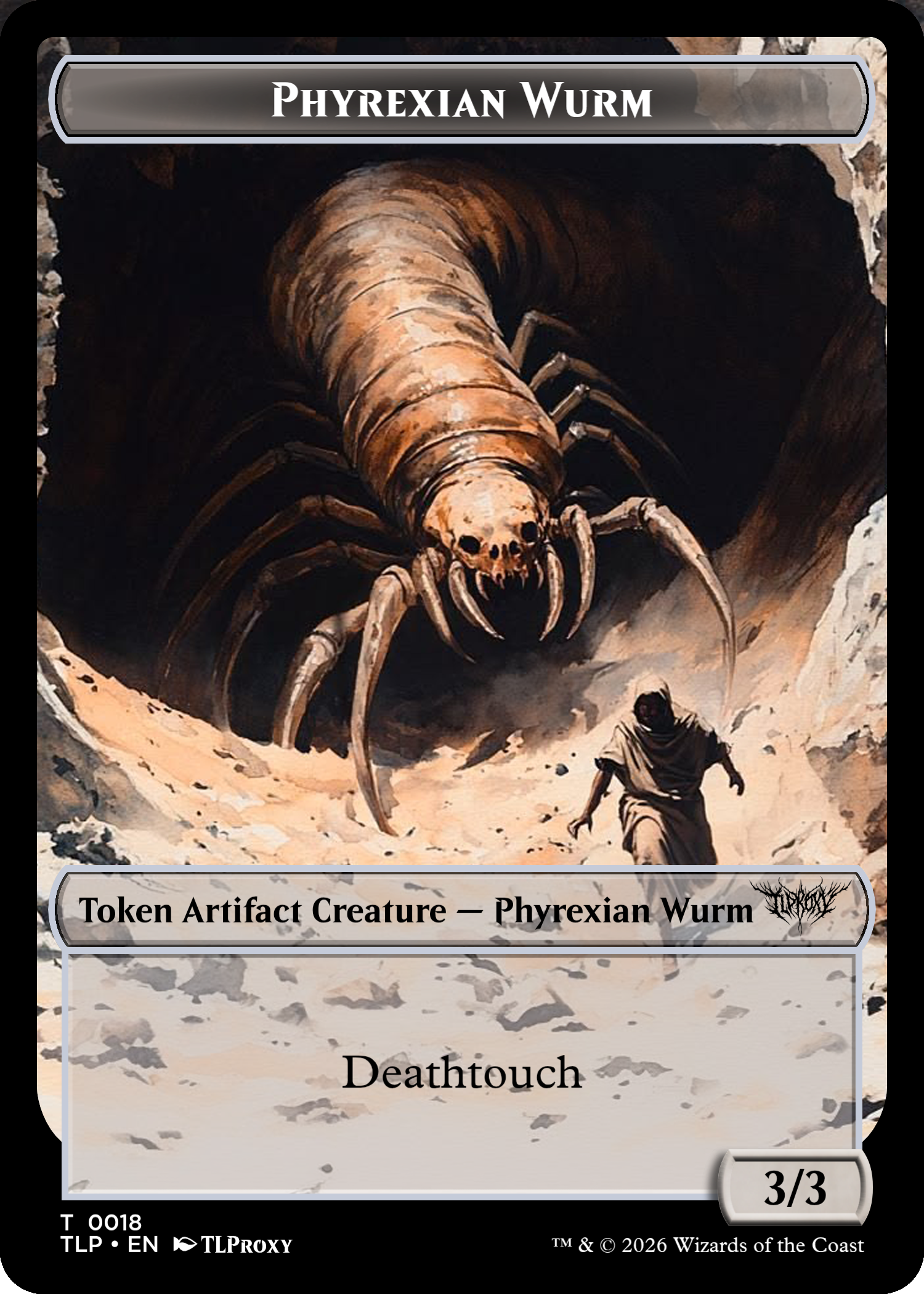 Phyrexian Wurm (Deathtouch 3/3)