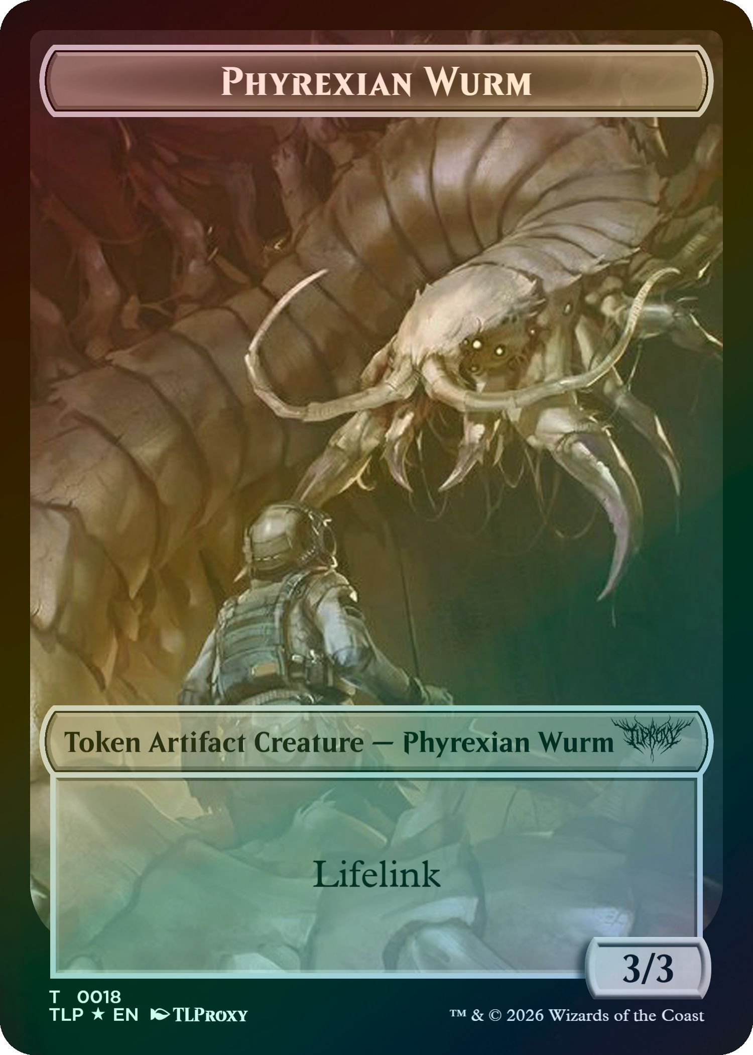 Phyrexian Wurm (Lifelink 3/3)